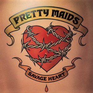 Pretty Maids - Savage Heart
