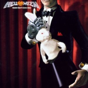 Helloween - Rabbit Don't Come Easy