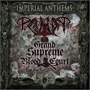 Paganizer / Grand Supreme Blood Court - Imperial Anthems No. 15