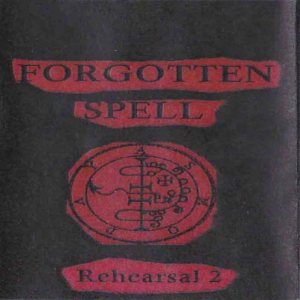 Forgotten Spell - Rehearsal 2