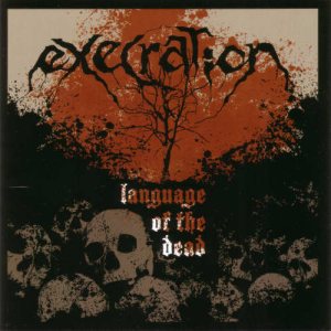 Execration - Language of the Dead