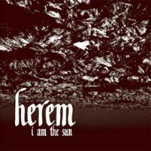 Herem - I Am the Sun