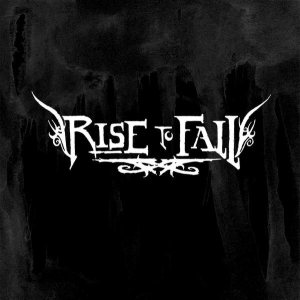 Rise to Fall - Rise to Fall