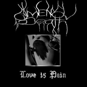 Omen of Death - Love is Pain