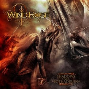 Wind Rose - Shadows Over Lothadruin