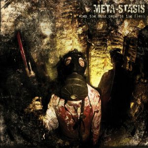 Meta-Stasis - When the Mind Departs the Flesh