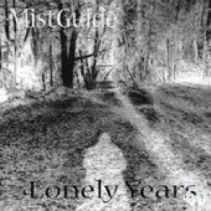 MistGuide - Lonely Years