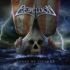 Rebellion - Sagas of Iceland - the History of the Vikings - Volume I
