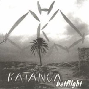 Katanga - Batflight