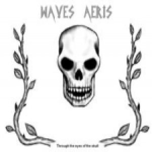 Waves Aeris - Through the Eyes of the Skull