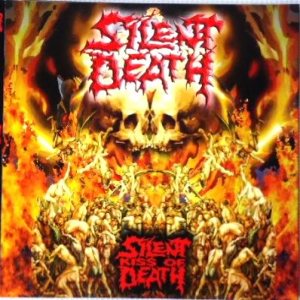 Silent Death - The Silent Kiss of Death
