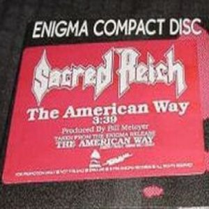 Sacred Reich - The American Way