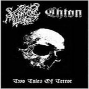Chton / Supreme Lord - Two Tales of Terror