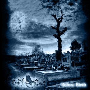CrowHill Tales - Before Birth