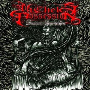 Michel's Possession - Demonic Resurrection