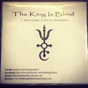 The King Is Blind - Promo 2013
