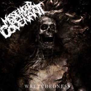Messenger of the Covenant - Wretchedness