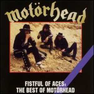 Motorhead - Fistful of Aces: the Best of Motörhead