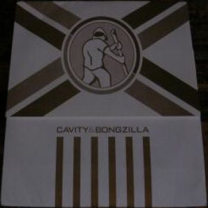 Cavity / Bongzilla - Cavity / Bongzilla