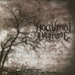 Nocturnal Degrade - Hymn to Eternal November