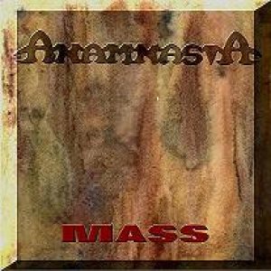 Anamnasia - Mass