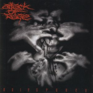 Attack Of Rage - Grindpeace