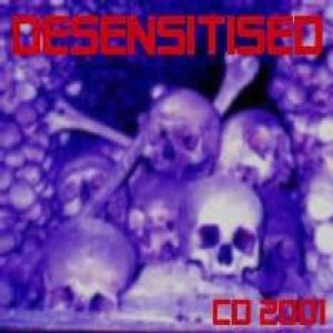 Desensitised - Promo 2001