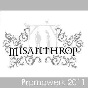 Misanthrop - Promowerk 2011