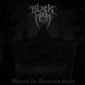 Blackmoon - Beyond the Darkened Gates