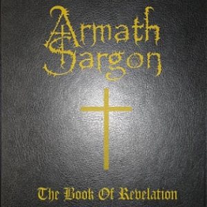 Armath Sargon - The Book of Revelation
