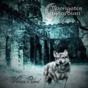 Moongates Guardian - Wolven Blood
