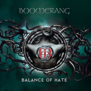 Boomerang - Balance of Hate