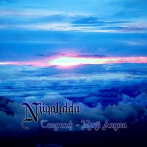 Njiqahdda - Taegnuub - Ishnji Angma