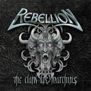 Rebellion - The Clans Are Marching