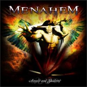 Menahem - Angels and Shadows