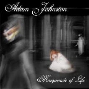 Adam Johnston - Masquerade of Life