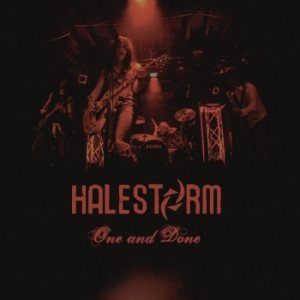 Halestorm - One and Done