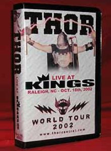 Thor - Live at Kings in Raleigh, NC - Oct. 18th, 2002