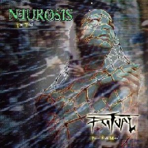 Neurosis - The Trial / Pure Sick Metal