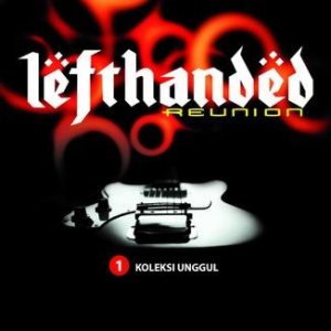 Lefthanded - Lefthanded Reunion