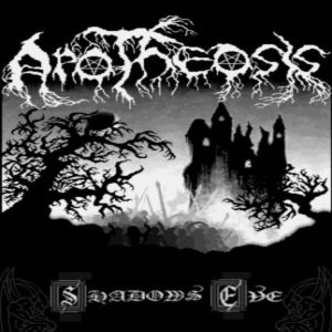 Apotheosis - Shadows Eve