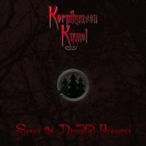 Korpikuusen Kyynel - Sense the Dreadful Presence
