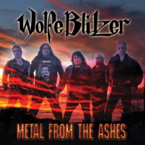 WolfeBlitzer - Metal From the Ashes