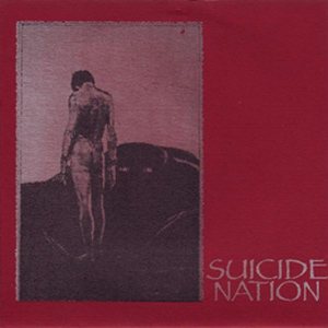 Suicide Nation - Suicide Nation