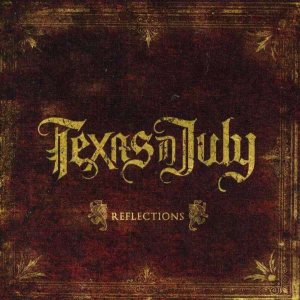 Texas In July - Reflections