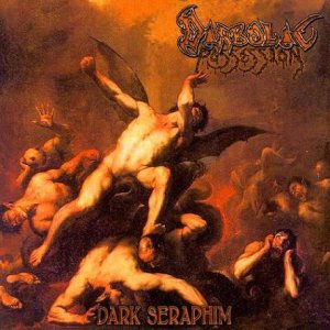 Diabolic Possession - Dark Seraphim