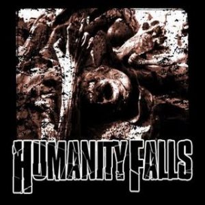 Humanity Falls - Humanity Falls