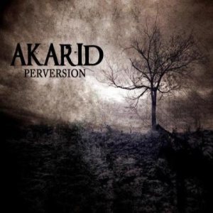 Akarid - Perversion