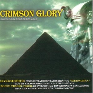 Crimson Glory - The Official Demo Series Vol. 8