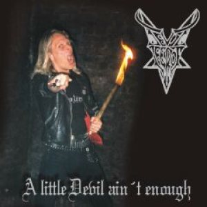 Devil Lee Rot - A Little Devil Ain't Enough